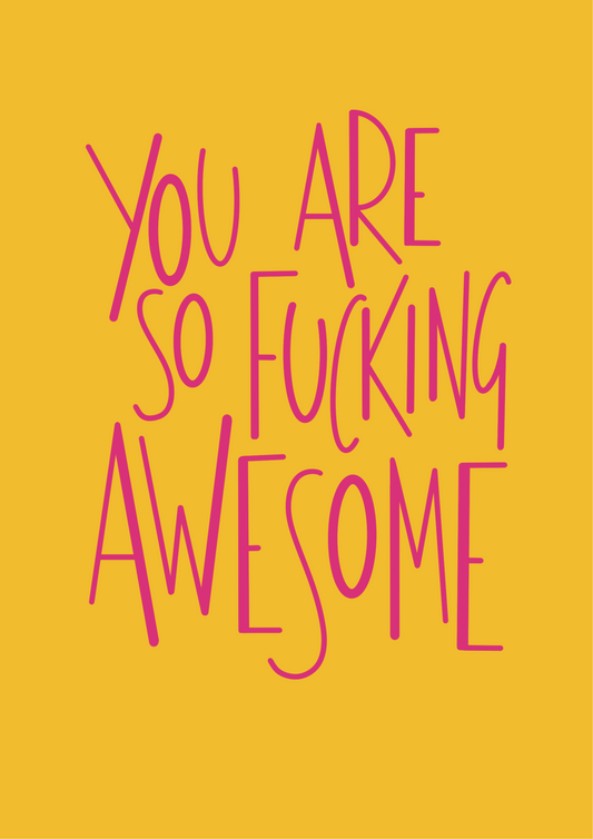 Fucking Awesome A6 greetings card