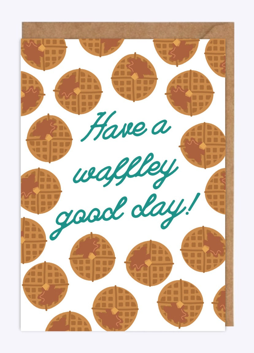 Have a Waffley Good Day greetings card image 0