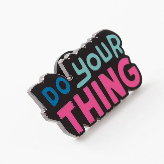 Do Your Thing Enamel Pin image 1