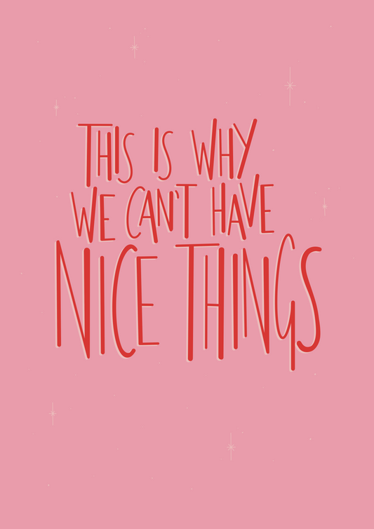 Nice Things illustrated graphic print