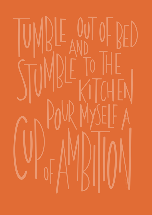 Cup Of Ambition illustrated print - Orange