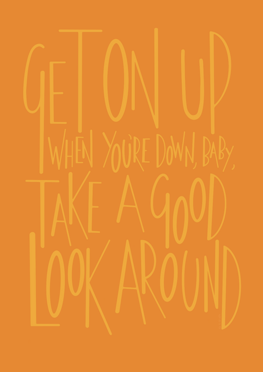 Get On Up A6 greetings card