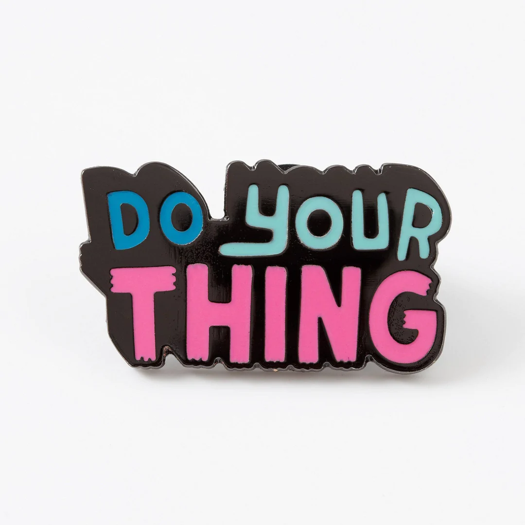 Do Your Thing Enamel Pin image 2