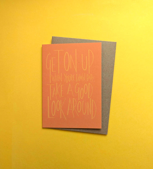 Get On Up A6 greetings card image 0