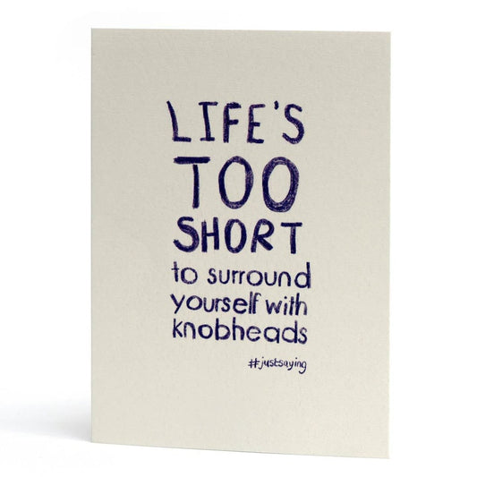 Life's Too Short greetings card image 0