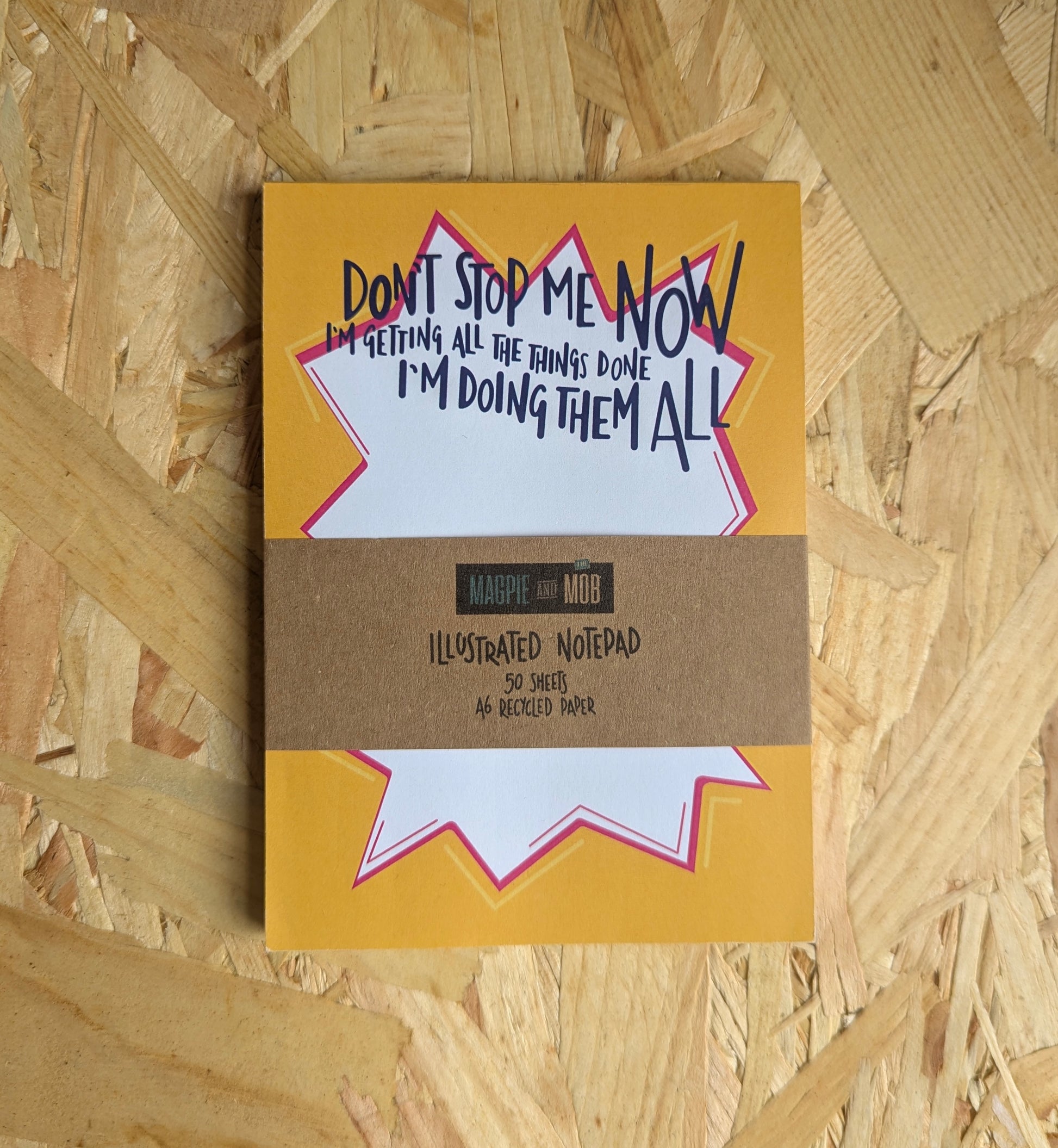 Don’t Stop Me Now - A6 illustrated list notepad image 3