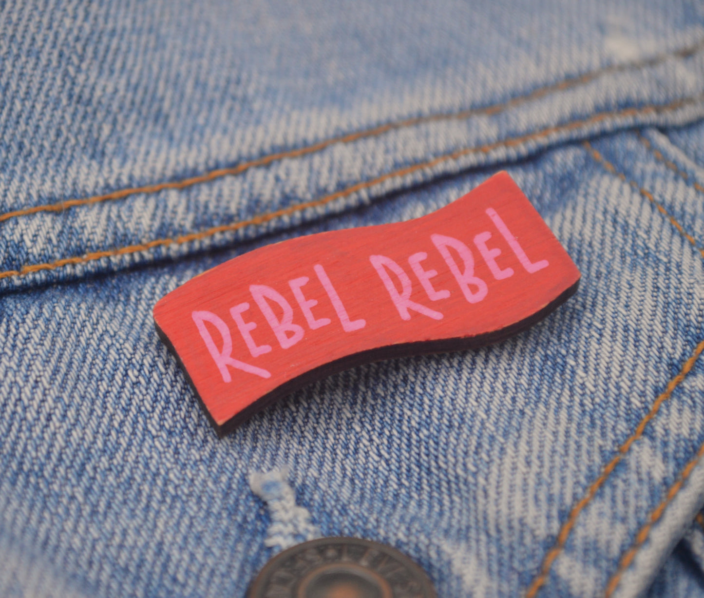 Rebel Collection - Hand Painted Wooden Pin Badge