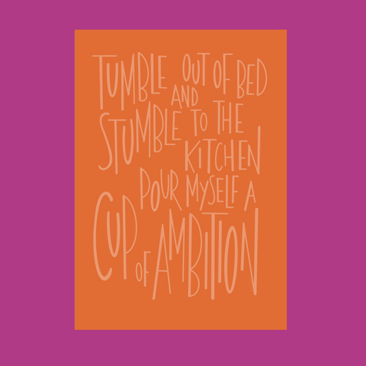Cup Of Ambition illustrated print - Orange