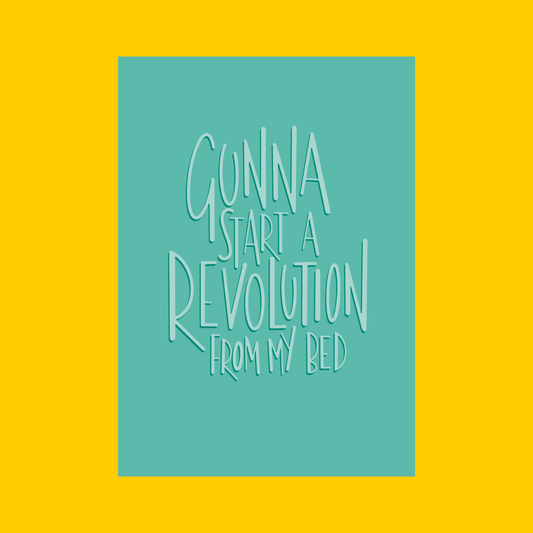 Revolution From My Bed illustrated print in Turquoise