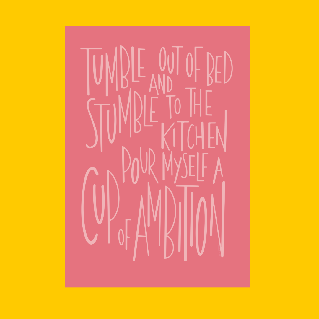 Cup Of Ambition illustrated print - Pink