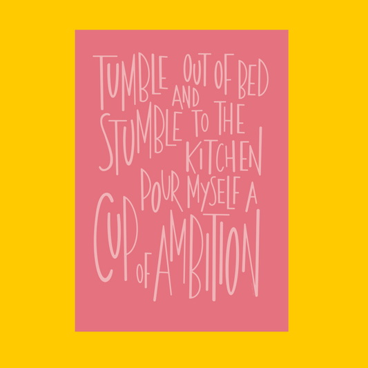 Cup Of Ambition illustrated print - Pink