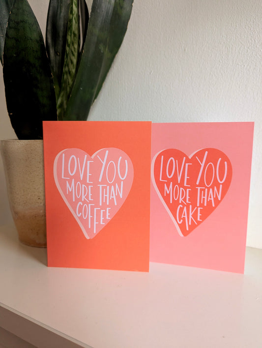 Love You More Than Cake A6 greetings card image 1