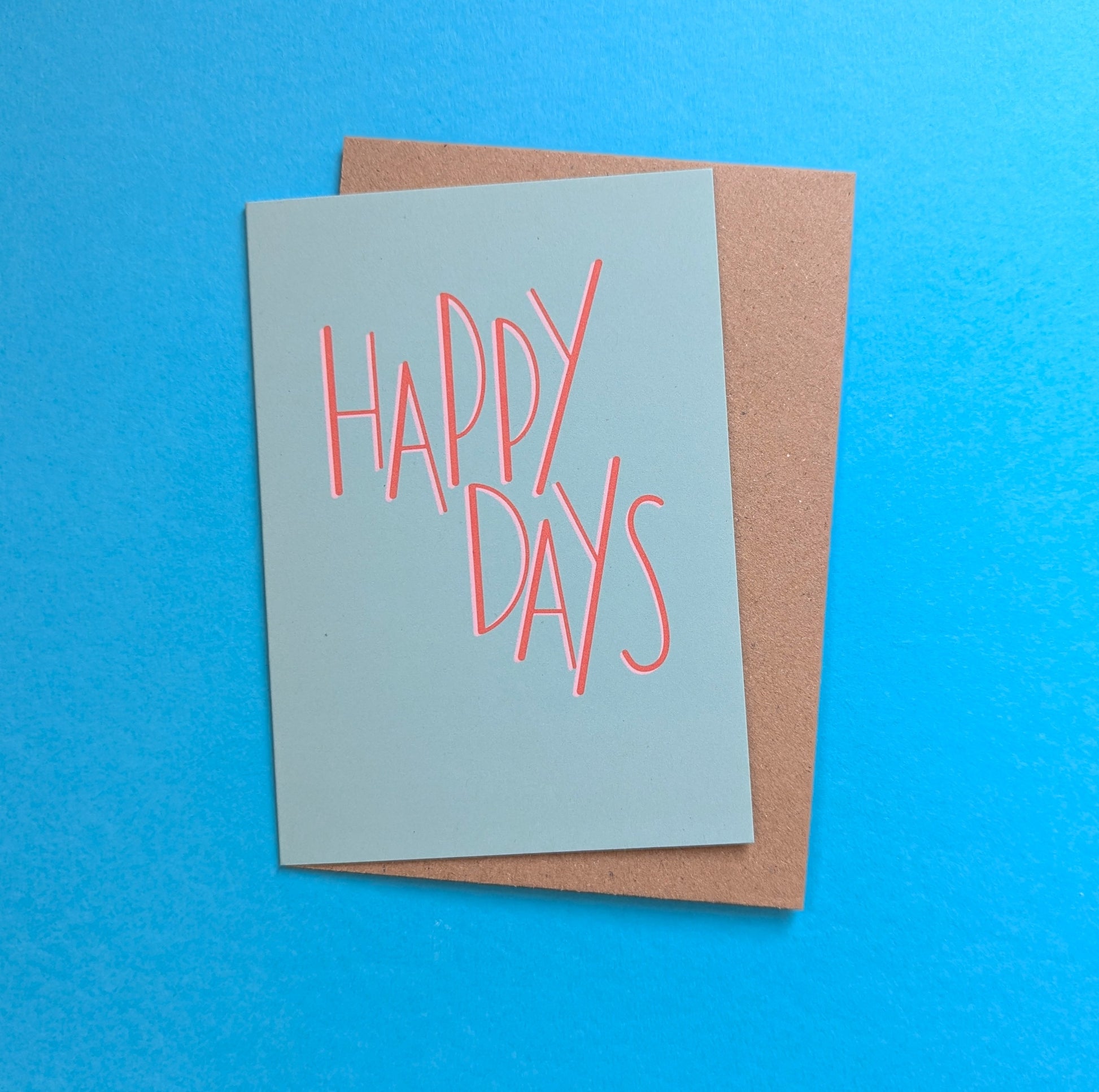 Happy Days a6 greetings card image 0