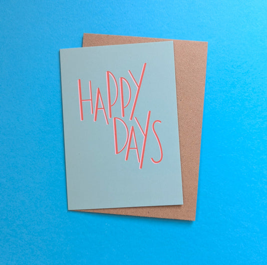 Happy Days a6 greetings card image 0