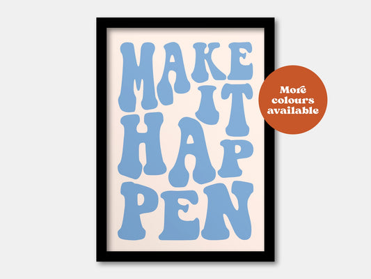 Make It Happen A5 print image 0