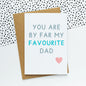 Favourite Dad greeting card image 0
