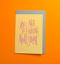 Fucking Awesome a6 greetings card image 0